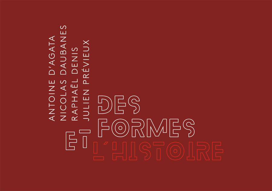 DES FORMES ET L'HISTOIRE